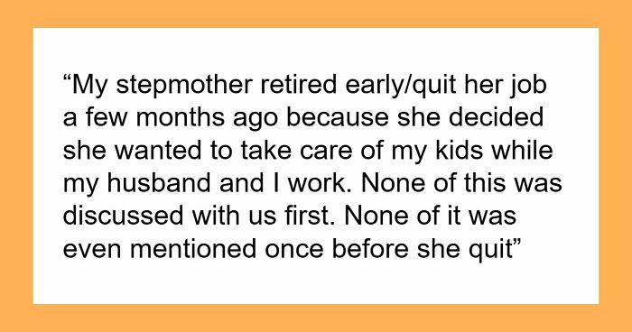 Woman Gives Up Her Career To Babysit Grandkids, Parents Never Agreed To The Plan, Drama Ensues