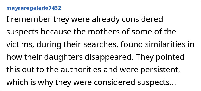 A comment detailing how mothers of victims found similarities, leading police to a disturbing family discovery.