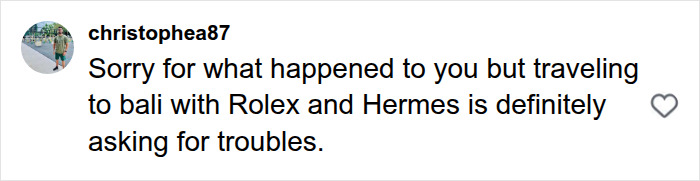 A comment on social media about a nightmare Bali experience, mentioning Rolex and Hermes are asking for troubles.