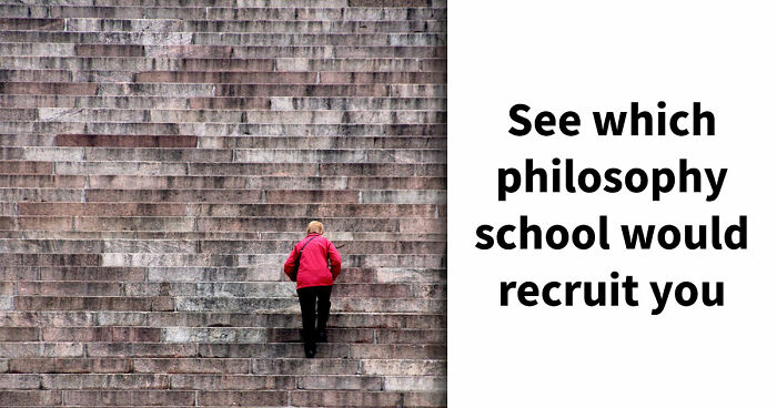 25 Questions That Reveal Which Philosophy School Would Recruit You