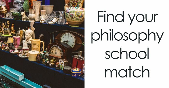“Which Philosophy School Would Recruit You?”: 25 Questions To Find Your Thinking Style