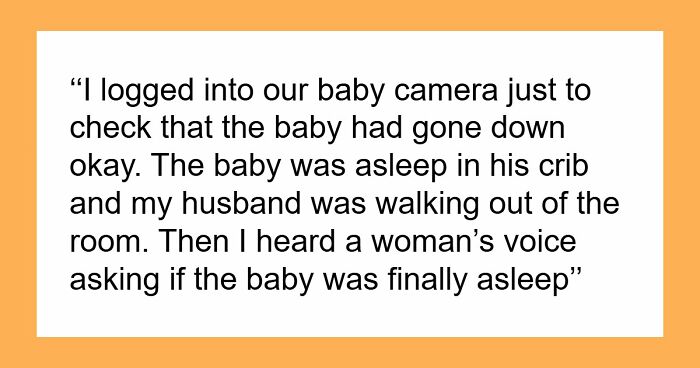 Husband Takes Neighbor’s Side After A Horrible Miscommunication, Wife Finds Out Why After Checking Baby Cam
