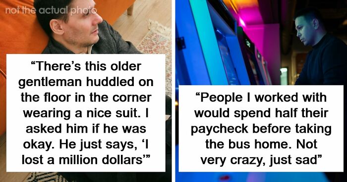 “Kids Locked In The Car For Eight Hours”: 77 Crazy And Sobering Things Seen At Casinos