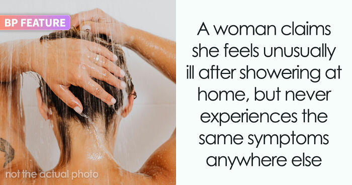 Woman Develops Bizarre Symptoms Only When Showering At Home, And Experts Think They Know Where To Look