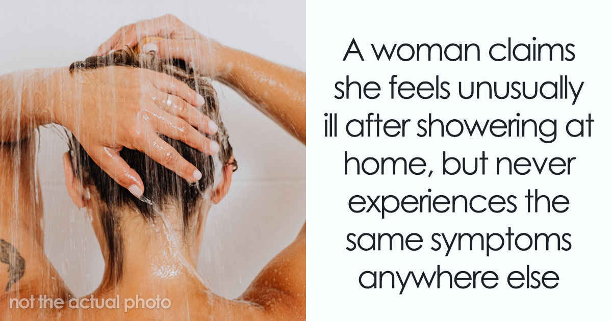Woman Develops Bizarre Symptoms Only When Showering At Home, And Experts Think They Know Where To Look