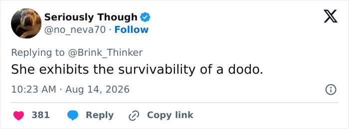 Social media comment about the woman's survivability, related to a viral executive decision. Social media comment about the woman's survivability, related to a viral executive decision.