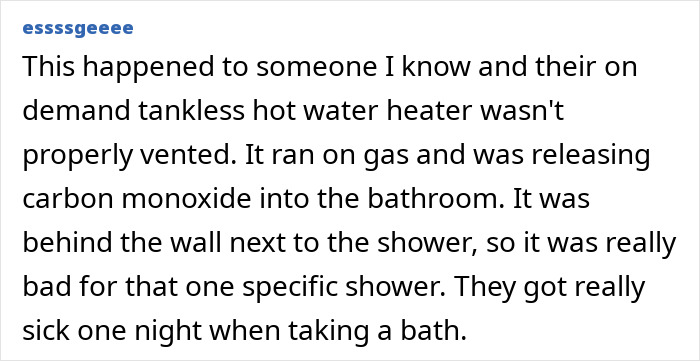 Screenshot of a comment describing a hot water heater releasing carbon monoxide, causing illness from showering at home. Screenshot of a comment describing a hot water heater releasing carbon monoxide, causing illness from showering at home.