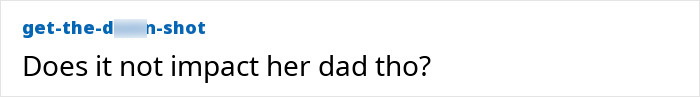 Text comment questioning impact on her dad about scalp pulling sensations Text comment questioning impact on her dad about scalp pulling sensations