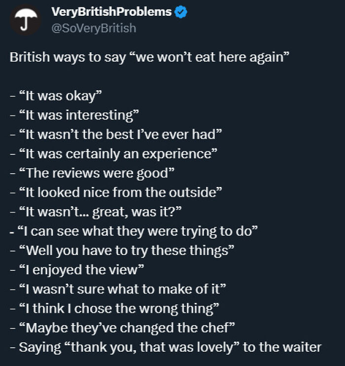 A tweet from VeryBritishProblems listing British ways to politely say a restaurant was bad, demonstrating British humor.