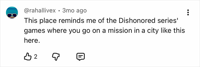 A YouTube comment comparing the city above the clouds to the Dishonored series games, highlighting the crime and mission-like atmosphere.