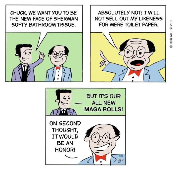 Witty comics by Will Silver about Chuck being convinced to endorse toilet paper for patriotic reasons, highlighting everyday life absurdities.