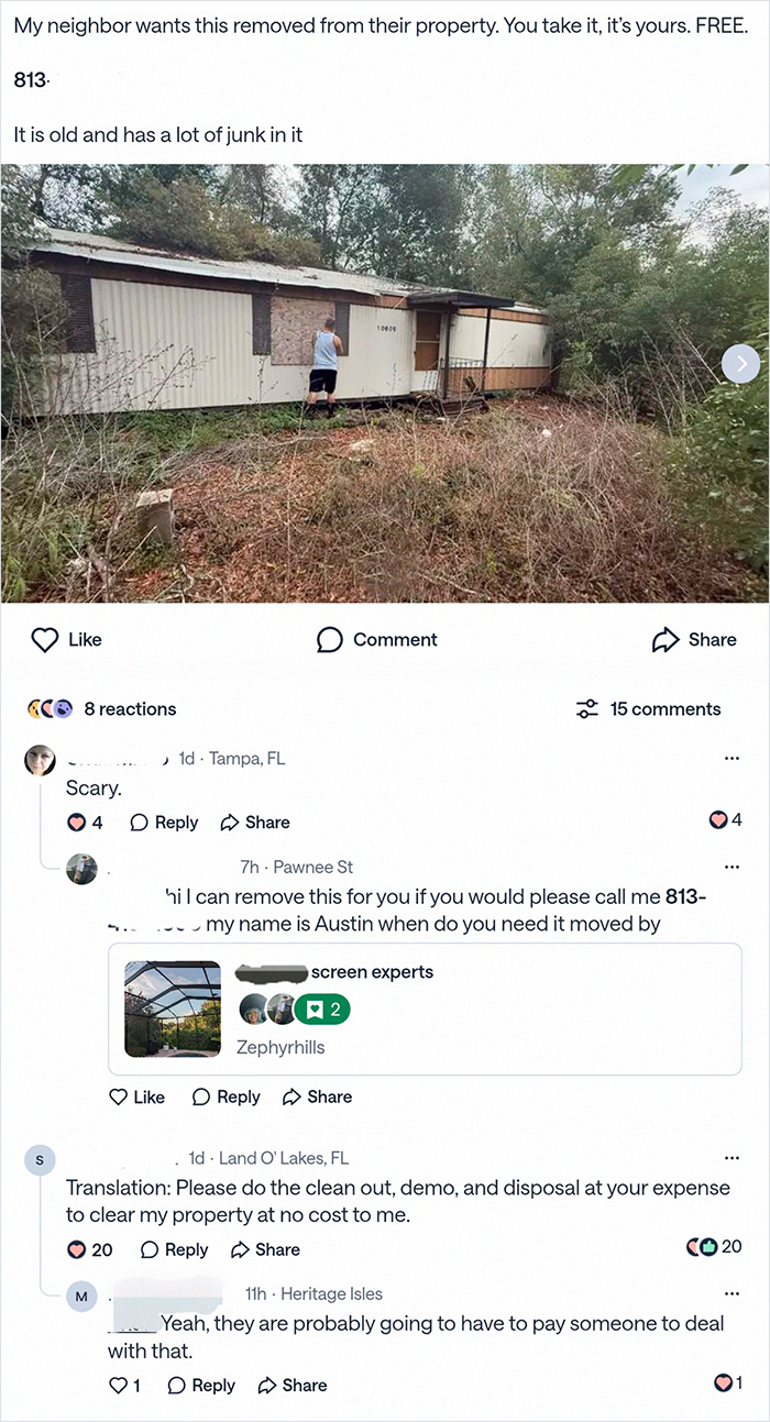 Facebook post of an entitled person trying to give away a derelict mobile home for free.