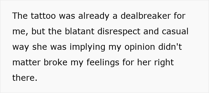 Woman gets tattoos knowing her boyfriend would leave, then acts shocked when he actually does. Woman gets tattoos knowing her boyfriend would leave, then acts shocked when he actually does.
