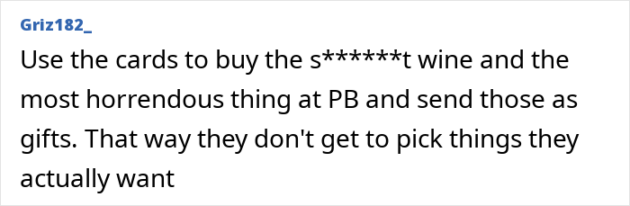 A comment advising to use the used gift cards for undesirable gifts to cause wedding drama.