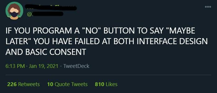 A tweet criticizing user interfaces that change NO to Maybe Later, illustrating terrible product design.