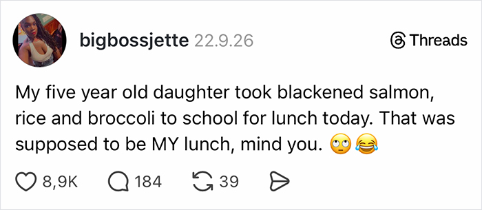 A funny Threads post where parents vented about a five-year-old daughter stealing her mother's salmon lunch.