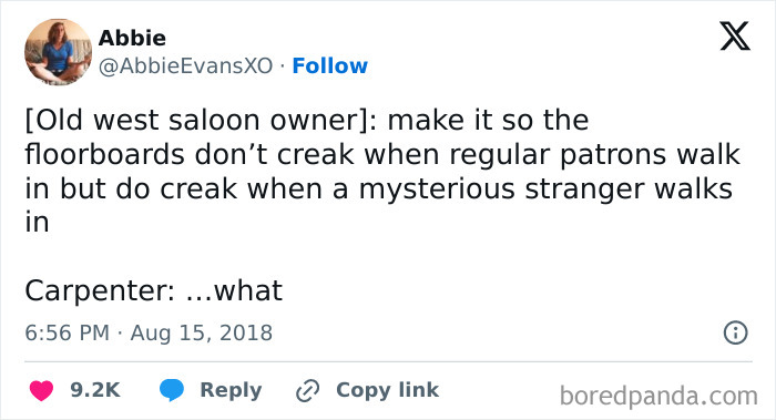 A tweet meme about an Old West saloon owner requesting specific floorboard creaks for patrons and strangers.