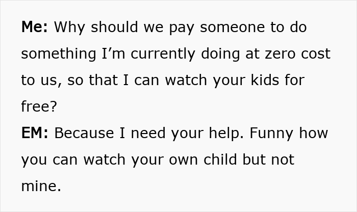 Entitled Mom Makes Crazy Demands Of Friend, Actually Shocked She Says No Entitled Mom Makes Crazy Demands Of Friend, Actually Shocked She Says No
