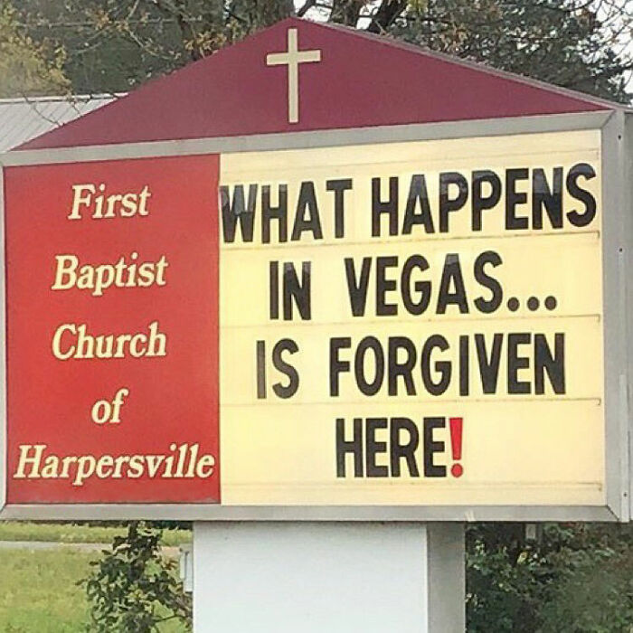 Funny church sign about forgiveness in Vegas at First Baptist Church of Harpersville