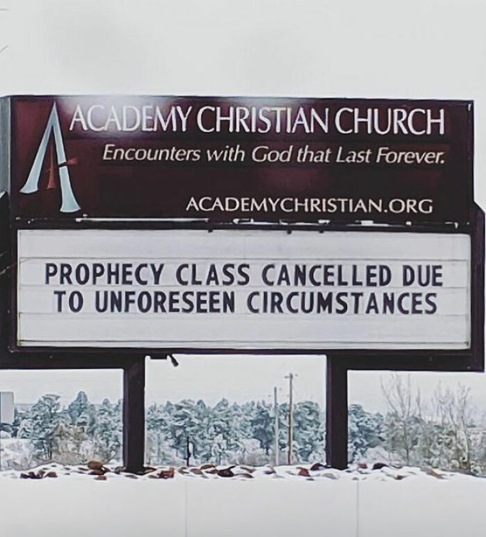 Church sign announcing prophecy class canceled due to unforeseen circumstances