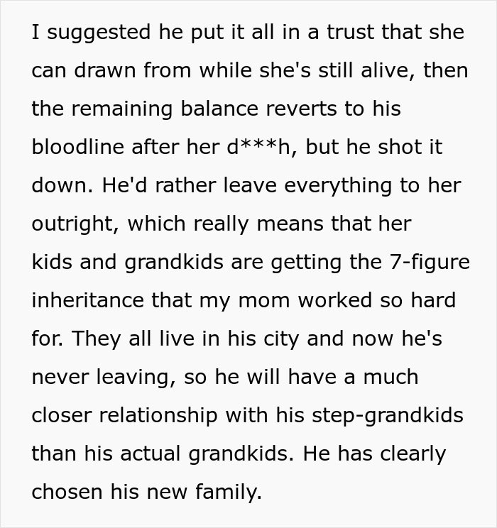 Text outlining the daughter's concern about her widowed dad's new wife inheriting everything and cutting them out of the will. Text outlining the daughter's concern about her widowed dad's new wife inheriting everything and cutting them out of the will.