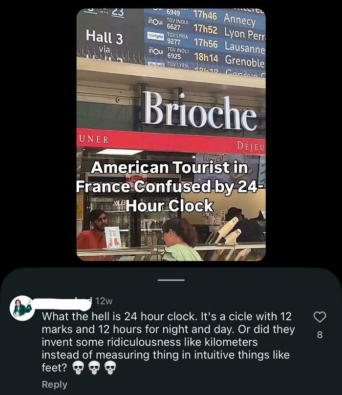 A screenshot of a social media post about an American tourist confused by a 24-hour clock, proving American stupidity.