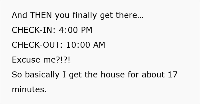 Text explaining a guest's short Airbnb stay window, detailing late check-in and early check-out times that send them over the edge. Text explaining a guest's short Airbnb stay window, detailing late check-in and early check-out times that send them over the edge.