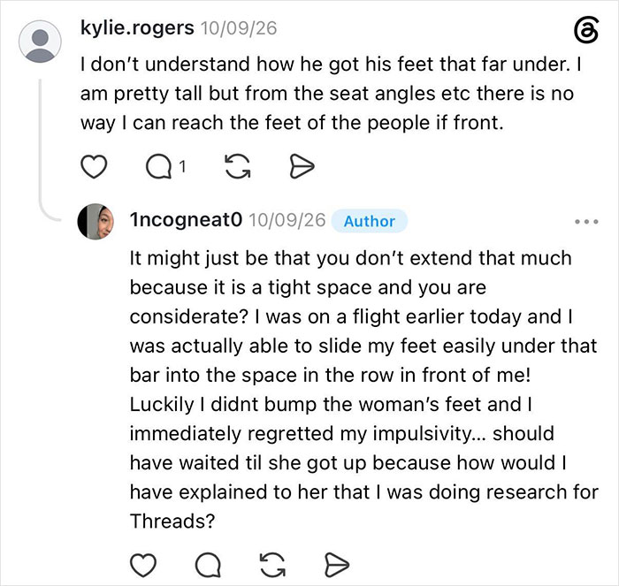 A woman describes the entitled man's strange leg placement under her seat.