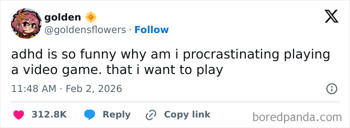 A funny meme of a tweet about ADHD and procrastinating playing a video game.