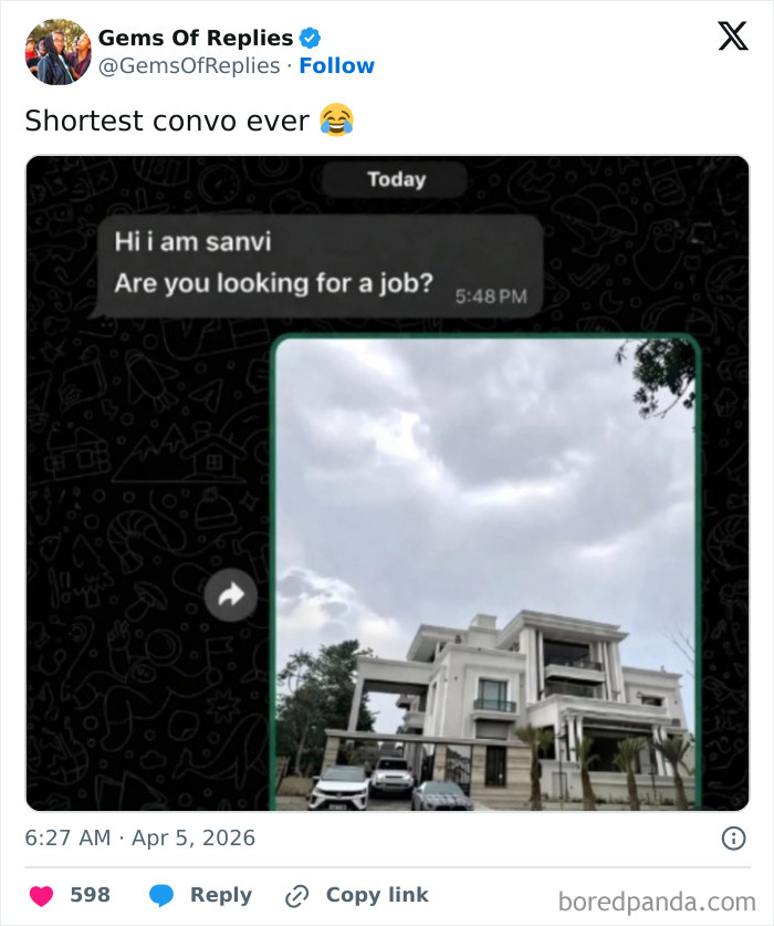 A funny text message exchange with a picture of a large house as a reply to a job offer, one of the perfect replies.