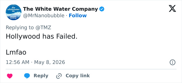 Screenshot of a tweet by The White Water Company saying Hollywood has Failed. Lmfao. Screenshot of a tweet by The White Water Company saying Hollywood has Failed. Lmfao.