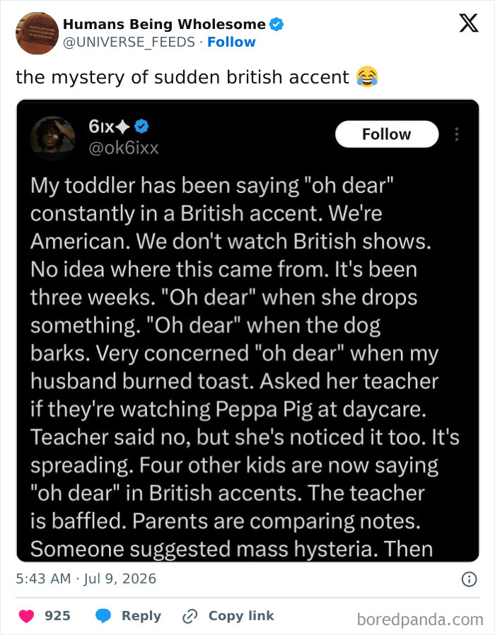 Tweet about toddler suddenly speaking in a British accent without known cause