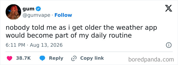 Funny tweet about getting older and checking the weather app becoming part of daily routine.