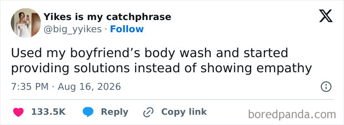 Funny tweets: A tweet about a person using their boyfriend's body wash and giving solutions instead of empathy.