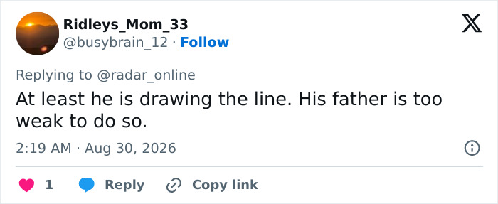 A tweet by Ridleys_Mom_33 saying 'At least he is drawing the line. His father is too weak to do so' regarding William and Kates plan to deal with Harry and Meghan. A tweet by Ridleys_Mom_33 saying 'At least he is drawing the line. His father is too weak to do so' regarding William and Kates plan to deal with Harry and Meghan.