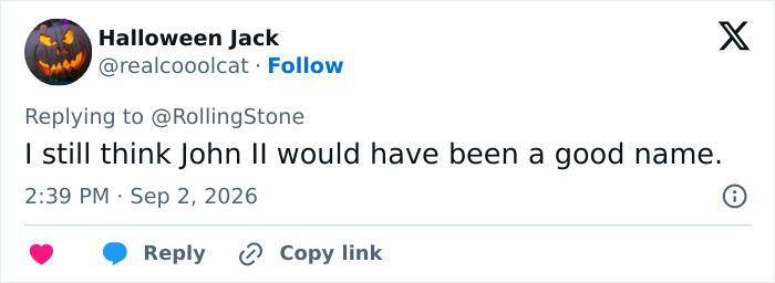 Twitter comment suggesting 'John II' as a good name for John Lennon's first grandson. Twitter comment suggesting 'John II' as a good name for John Lennon's first grandson.