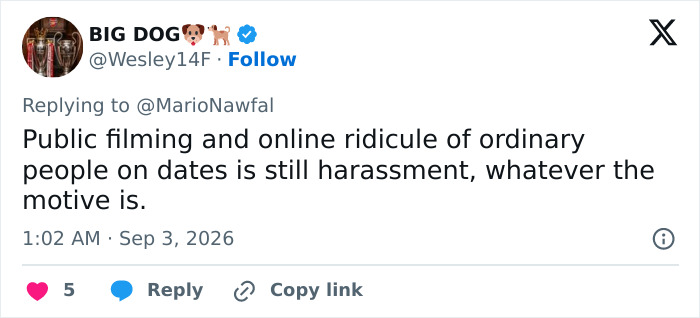 A tweet by BIG DOG calling public filming and online ridicule about dating a foreigner harassment.