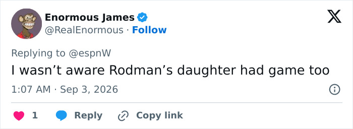 Enormous James's tweet expressing surprise that Rodman's daughter, the viral sensation, also had game.