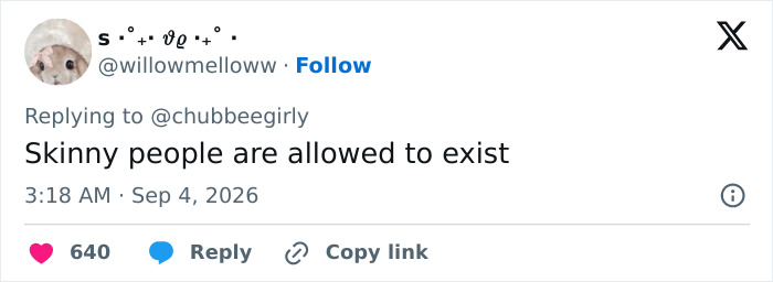 Screenshot of a tweet from willowmelloww about model backlash, asserting that skinny people are allowed to exist. Screenshot of a tweet from willowmelloww about model backlash, asserting that skinny people are allowed to exist.