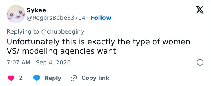A tweet from Sykee states that VS modeling agencies seek this body type, contributing to the model backlash. A tweet from Sykee states that VS modeling agencies seek this body type, contributing to the model backlash.