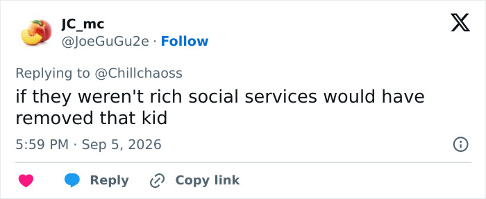 A social media comment suggesting that if not for wealth, social services would intervene in the Kim Kardashian parenting controversy.