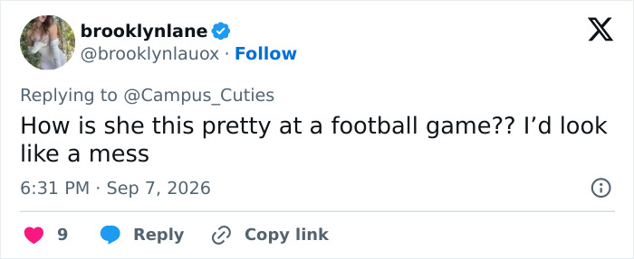 A Twitter post by brooklynlane asking, How is she this pretty at a football game?? The attractive woman went viral.