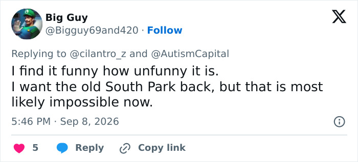 A social media post from Big Guy sharing fan fury and an urgent demand about South Park's Trump dig backfiring. A social media post from Big Guy sharing fan fury and an urgent demand about South Park's Trump dig backfiring.
