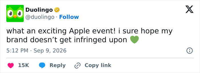 Duolingo tweet: What an exciting Apple event! I sure hope my brand doesn't get infringed upon with a green heart, reacting to foldable iPhone.