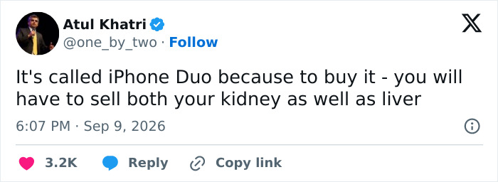 Tweet by Atul Khatri humorously suggesting the iPhone Duo is so expensive you'd sell organs, a reaction to the Foldable iPhone.