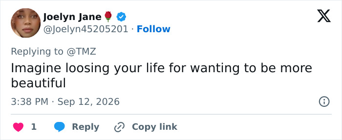 A social media post reflecting on a woman losing life for cosmetic procedures and wanting to be more beautiful. A social media post reflecting on a woman losing life for cosmetic procedures and wanting to be more beautiful.