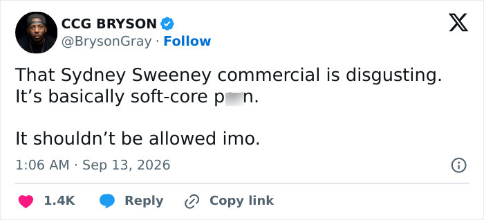 A screenshot of a tweet from CCG BRYSON calling Sydney Sweeney's betting ad commercial 'disgusting'. A screenshot of a tweet from CCG BRYSON calling Sydney Sweeney's betting ad commercial 'disgusting'.
