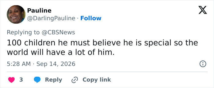 A tweet from Pauline about a man believing he is special with 100 children, a disturbing truth.