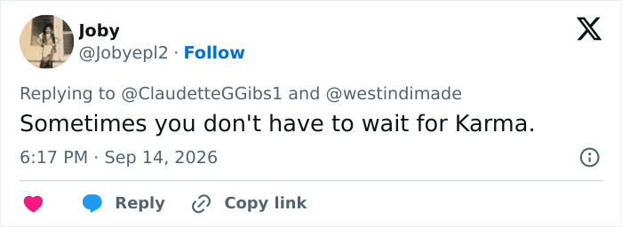 A screenshot of a social media comment by Joby saying, Sometimes you don't have to wait for Karma, regarding the fence builders incident. A screenshot of a social media comment by Joby saying, Sometimes you don't have to wait for Karma, regarding the fence builders incident.