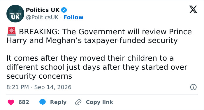 Tweet about government review of Prince Harry and Meghan's security after pulling kids from school.
